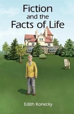 Fiction and the Facts of Life - Konecky, Edith