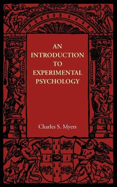 An Introduction to Experimental Psychology - Myers, Charles S.