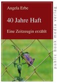 40 Jahre Haft