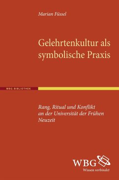 Gelehrtenkultur als symbolische Praxis - Füssel, Marian