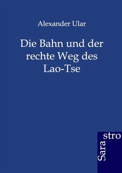 Cover Die Bahn und der rechte Weg des Lao-Tse
