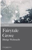 Fairytale Grove
