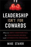 Leadership Isn't for Cowards