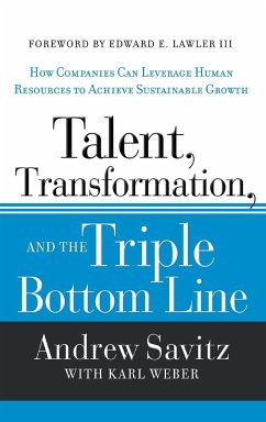 Talent, Transformation & Tripl - Savitz, Andrew; Weber, Karl