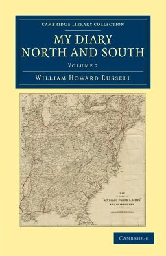 My Diary North and South - Volume 2 - Russell, William Howard