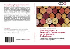 Cooperativismo y Transición Organizacional en un Mercado Globalizado - Lattuada, Mario;Renold, Juan Mauricio