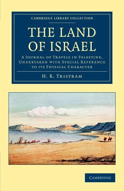 The Land of Israel - Tristram, Henry Baker; Tristram, H. B.