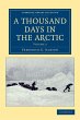 A Thousand Days in the Arctic - Volume 2 - Bild 1