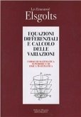 Equazioni differenziali e calcolo delle variazioni Equazioni differenziali e calcolo delle variazioni