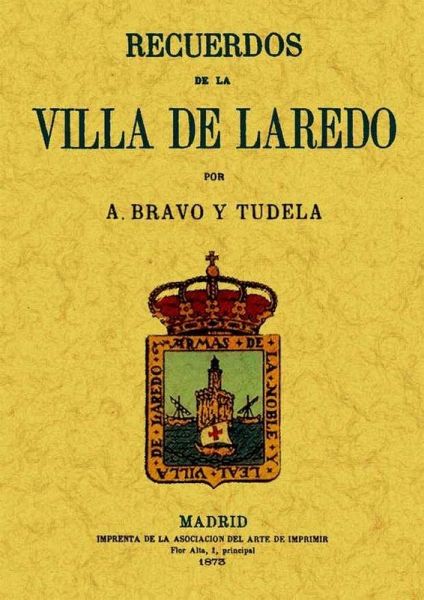 Recuerdos de la Villa de Laredo