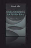 Autarkie, Selbsterhaltung und Selbstbewußtsein