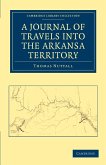A Journal of Travel into Arkansa Territory, during the Year 1819