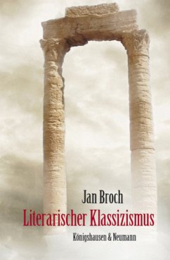 Literarischer Klassizismus - Broch, Jan