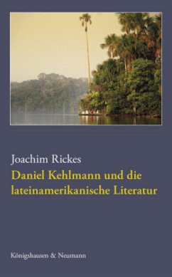 Cover Daniel Kehlmann und die lateinamerikanische Literatur