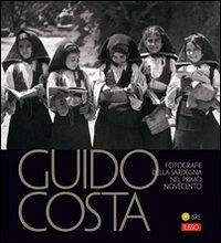 Guido Costa. La Sardegna del primo Novecento Cover Guido Costa. La Sardegna del primo Novecento