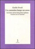Un cammino lungo un anno. Gli ebrei salvati dal primo italiano «Giusto tra le Nazioni»