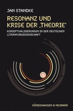 Resonanz und Krise der ,Theorie' - Standke, Jan