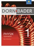 7./8. Schuljahr, Schülerband m. CD-ROM / Dorn-Bader Physik SI, Gymnasium Baden-Württemberg (2012) 1