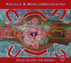 Didje Blows The Games - Ankala & World Orchestra
