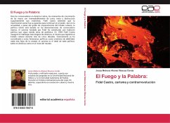 El Fuego y la Palabra: - Illescas Cerda, Jesús Melecio Alonso