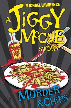Jiggy McCue: Murder & Chips - Lawrence, Michael