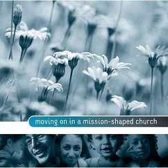Moving on in a Mission-Shaped Church - Croft, Steven