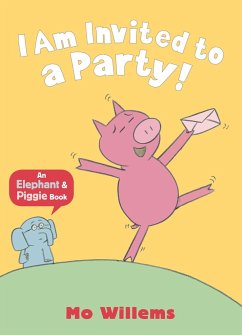 I Am Invited to a Party! - Willems, Mo