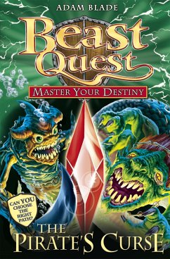 Beast Quest: Master Your Destiny 3: The Pirate`s Curse - Blade, Adam