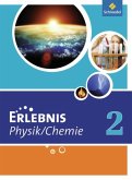 Erlebnis Physik / Chemie 2. Schülerband. Hauptschule. Nordrhein-Westfalen