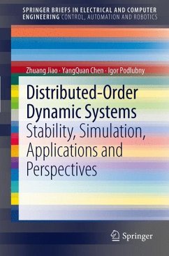 Distributed-Order Dynamic Systems - Jiao, Zhuang;Chen, YangQuan;Podlubny, Igor
