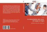 La scénarisation des cours de langue en ligne La scénarisation des cours de langue en ligne