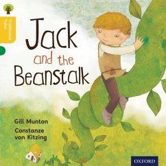 Oxford Reading Tree Traditional Tales: Level 5: Jack and the Beanstalk - Munton, Gill; Gamble, Nikki; Page, Thelma