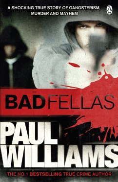 Badfellas - Williams, Paul