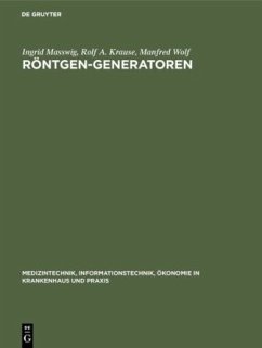 Röntgen-Generatoren - Masswig, Ingrid;Krause, Rolf A.;Wolf, Manfred