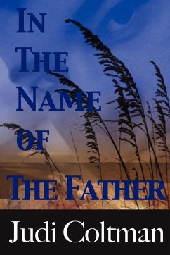 In the Name of the Father - Coltman, Judi