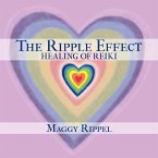 The Ripple Effect Healing of Reiki