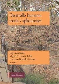 Desarrollo humano : teoría y aplicaciones - García Rubio, Miguel Ángel . . . [et al.