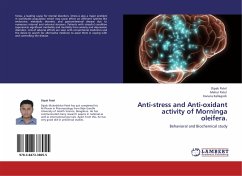 Anti-stress and Anti-oxidant activity of Morninga oleifera.