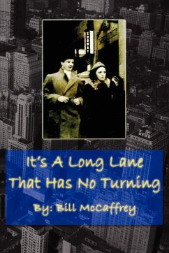 It's a Long Lane That Has No Turning - McCaffrey, Bill