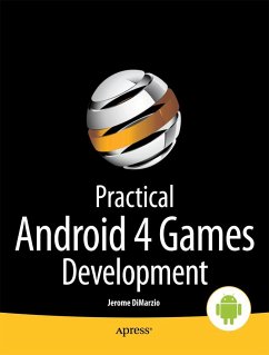 Practical Android 4 Games Development - DiMarzio, Jerome