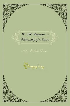 D.H.Lawrence's Philosophy of Nature - Zang, Tianying