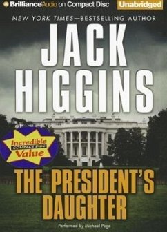 The President's Daughter - Higgins, Jack