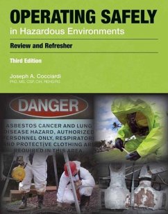 Operating Safely in Hazardous Environments - Cocciardi, Joseph A