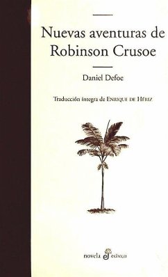 Nuevas Aventuras de Robinson Crusoe (II) - Defoe, Daniel