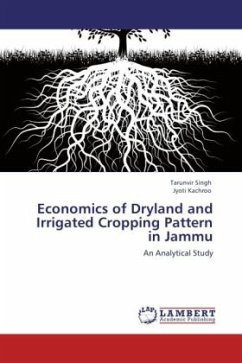 Economics of Dryland and Irrigated Cropping Pattern in Jammu - Singh, Tarunvir;Kachroo, Jyoti