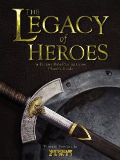 The Legacy of Heroes - Venturella, Vincent