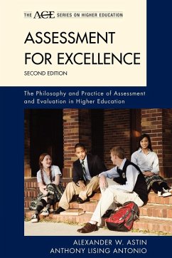 Assessment for Excellence - Astin, Alexander W.; Antonio, Anthony Lising
