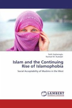 Islam and the Continuing Rise of Islamophobia - Seyhanoglu, Fatih;Rudolph, Rachael M.