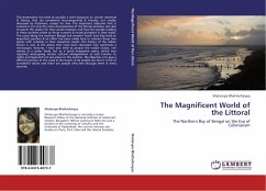 The Magnificent World of the Littoral - Bhattacharyya, Shatarupa