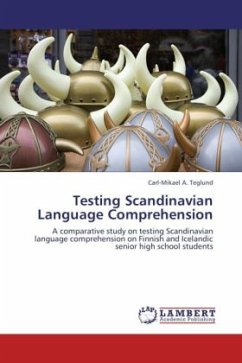 Testing Scandinavian Language Comprehension - Teglund, Carl-Mikael A.